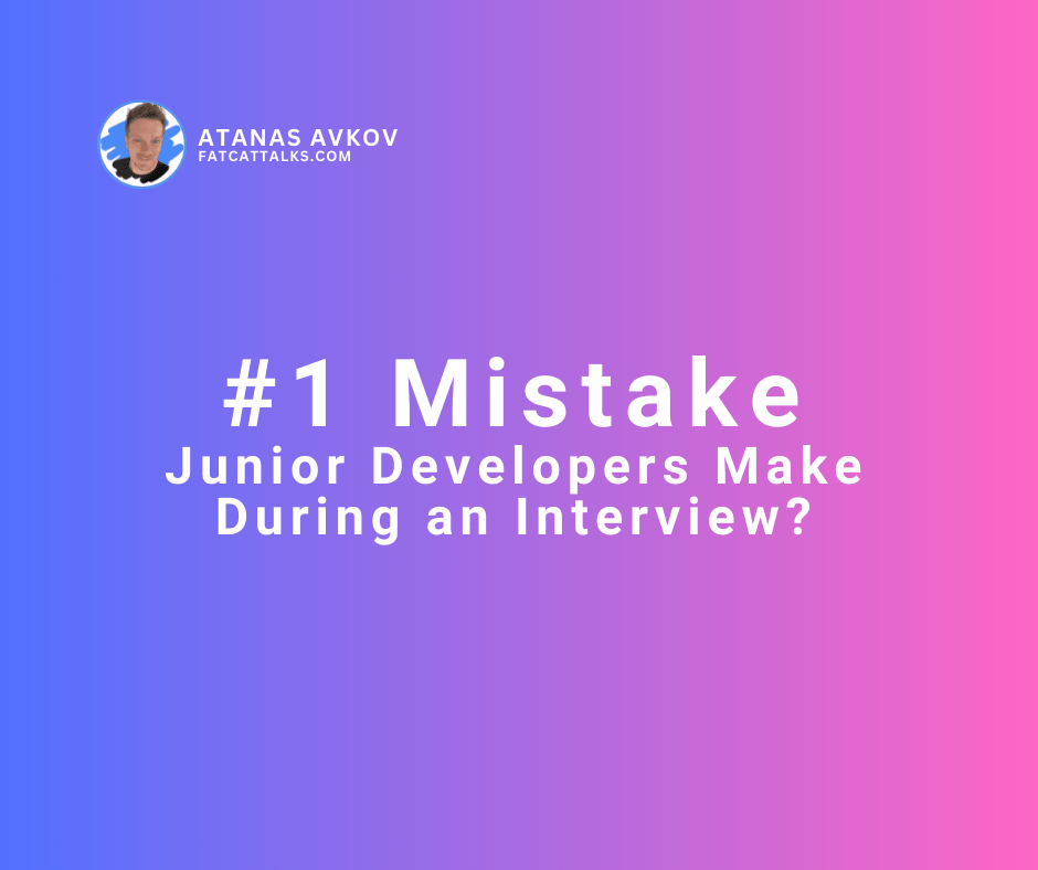 #1 Mistake Junior Developers Make During an Interview?